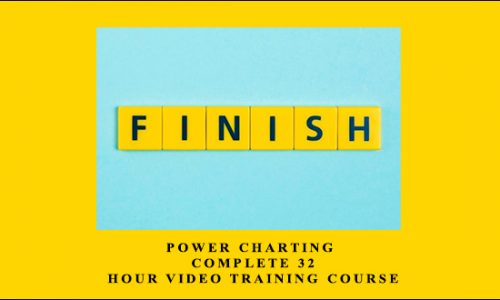 Power Charting – Complete 32+ Hour Video Training Course