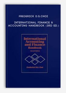 International Finance & Accounting Handbook (3rd Ed.), Frederick D.S.Choi