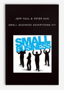 Jeff Paul & Peter Sun - Small Business Advertising Kit