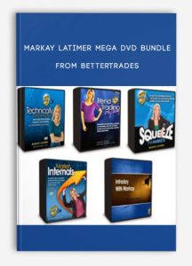 Markay Latimer MEGA DVD BUNDLE , BetterTrades, Markay Latimer MEGA DVD BUNDLE From BetterTrades