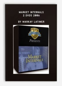 Market Internals - 2 DVDs 2006, Markay Latimer, Market Internals - 2 DVDs 2006 by Markay Latimer