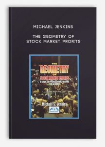 Michael Jenkins, The Geometry of Stock Market Profits, Michael Jenkins - The Geometry of Stock Market Profits