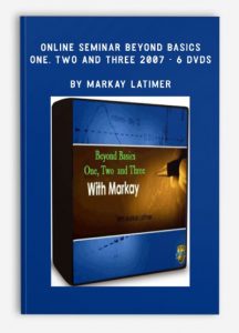Online Seminar Beyond Basics One, Two and Three 2007 - 6 DVDs , Markay Latimer, Online Seminar Beyond Basics One, Two and Three 2007 - 6 DVDs by Markay Latimer