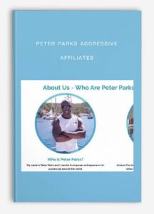 Peter Parks Aggressive Affiliates