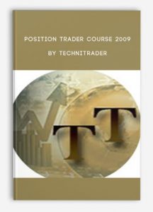 Position Trader Course 2009, TechniTrader, Position Trader Course 2009 by TechniTrader