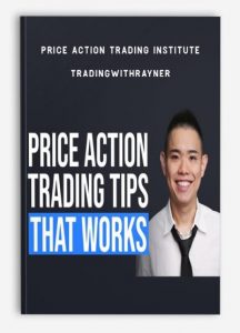 Price Action Trading Institute, TradingwithRayner, Price Action Trading Institute - TradingwithRayner