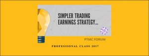 Simpler Trading, Simpler Trading Earnings Strategy – Professional Class 2017, Professional Class 2017, 
