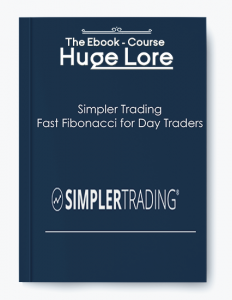 Simpler Trading , Fast Fibonacci for Day Traders, Simpler Trading - Fast Fibonacci for Day Traders