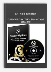 Simpler Trading , Options Trading Advantage Course