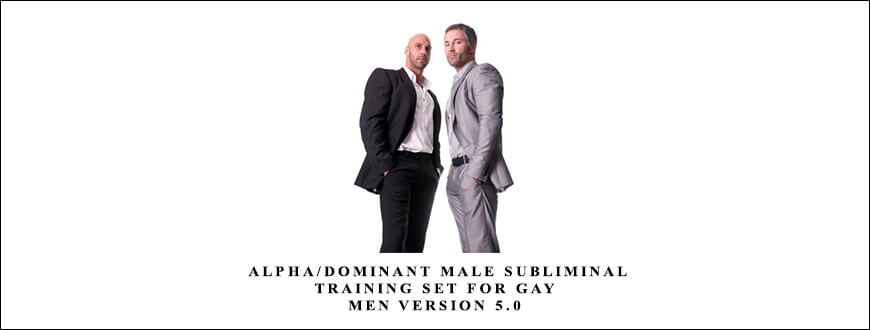 Subliminal-Shop-Alpha-Dominant-Male-Subliminal-Training-Set-For-Gay-Men-Version-5.0
