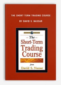The Short-Term Trading Course ,David S. Nassar, The Short-Term Trading Course by David S. Nassar