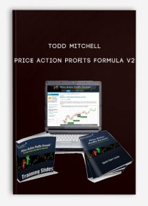 Todd Mitchell, Price Action Profits Formula V2, Todd Mitchell - Price Action Profits Formula V2
