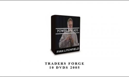 Traders Forge – 10 DVDs 2005 by Ryan Litchfield