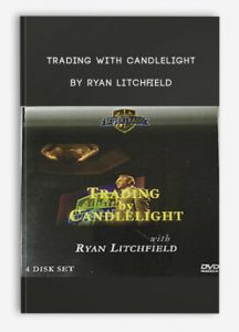 Trading With CandleLight , Ryan Litchfield, Trading With CandleLight by Ryan Litchfield
