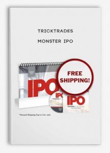 Tricktrades, Monster IPO
