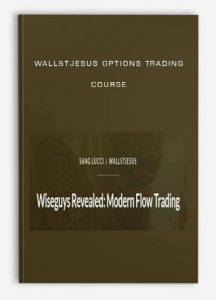 WallStJesus Options Trading Course