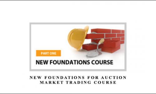 Alexandertrading – New Foundations for Auction Market Trading Course