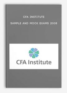 CFA Institute , Sample and Mock Exams 2008, CFA Institute - Sample and Mock Exams 2008