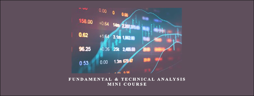 Colin Nicholson – Fundamental & Technical Analysis Mini Course