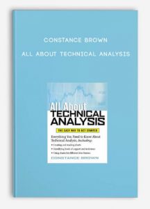 Constance Brown , All About Technical Analysis, Constance Brown - All About Technical Analysis