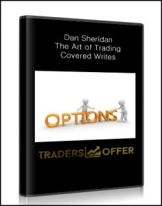 Dan Sheridan , The Art of Trading Covered Writes [1 video (AVI)], Dan Sheridan - The Art of Trading Covered Writes [1 video (AVI)]