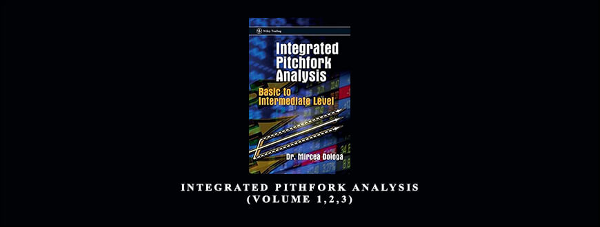 Dr. Mircea Dologa – Integrated Pithfork Analysis (Volume 1,2,3)