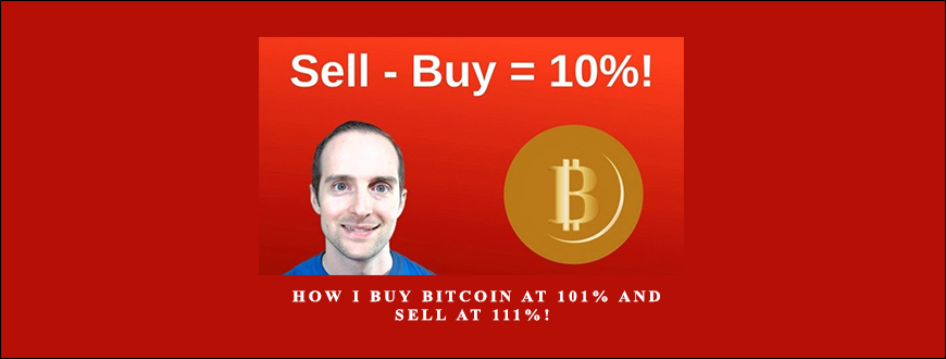 Jerry Banfield with EDUfyre – How I Buy Bitcoin at 101% and Sell at 111%!