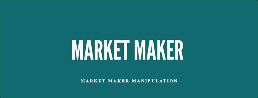 MARTIN COLE – MARKET MAKER MANIPULATION