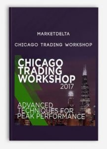 Marketdelta , Chicago Trading Workshop, Marketdelta - Chicago Trading Workshop