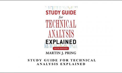 Martin J.Pring – Study Guide for Technical Analysis Explained