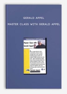 Master Class with Gerald Appel ,Gerald Appel , Master Class with Gerald Appel by Gerald Appel