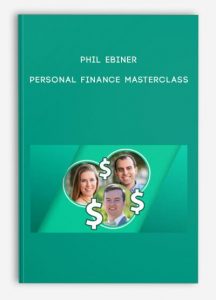Phil Ebiner , Personal Finance Masterclass, Phil Ebiner - Personal Finance Masterclass