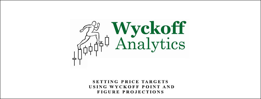 Setting Price Targets Using Wyckoff Point and Figure Projections