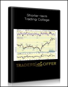 Shorter-term ,Trading College, Shorter-term Trading College