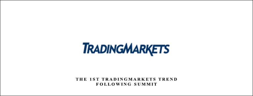 The 1st TradingMarkets Trend Following Summit
