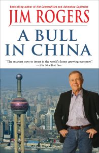 A Bull in China , Jim Rogers, A Bull in China by Jim Rogers