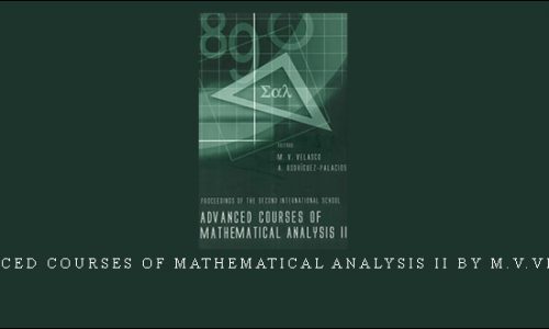 Advanced Courses of Mathematical Analysis II by M.V.Velasco