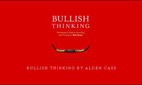 Bullish Thinking by Alden Cass