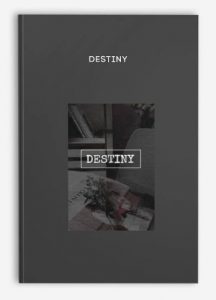 DESTINY