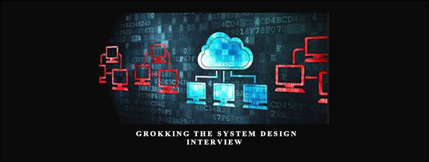 Educative – Grokking the System Design Interview