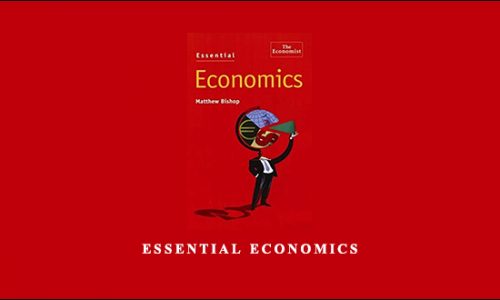 Essential Economics by Matthew Bishop