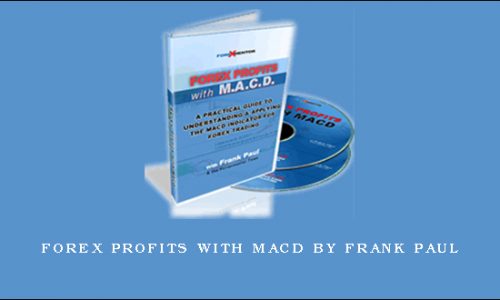 Forex Profits With MACD by Frank Paul