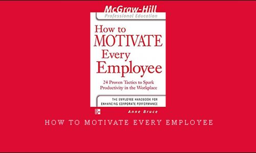 How To Motivate Every Employee