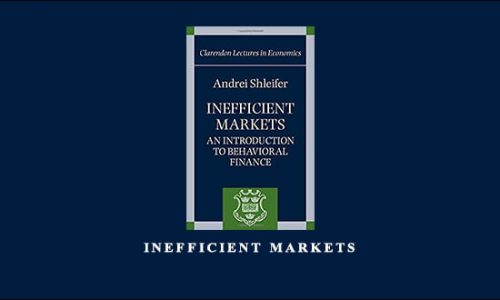 Inefficient Markets by Andrei Shleifer