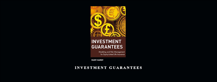 Investment Guarantees by Mary Hardy