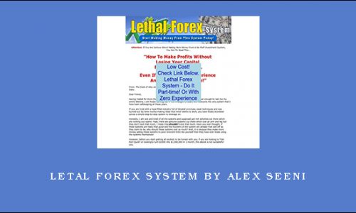 Letal Forex System by Alex Seeni