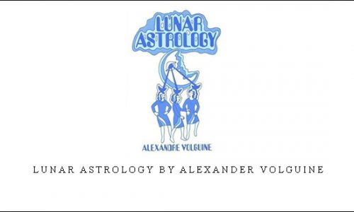 Lunar Astrology by Alexander Volguine