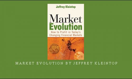 Market Evolution by Jeffrey Kleintop