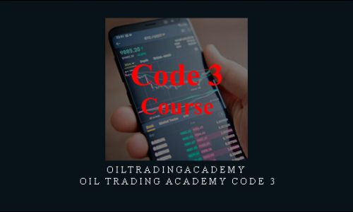 Oiltradingacademy – Oil Trading Academy Code 3