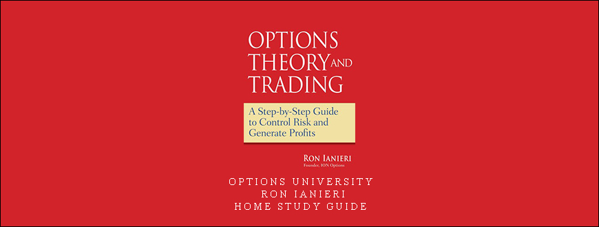 Options University – Ron Ianieri – Home Study Guide